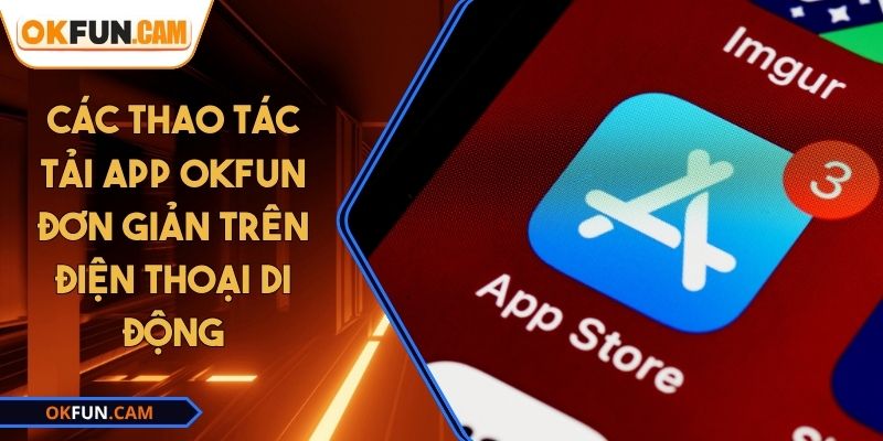 ảnh đại diện tải app OKFUN