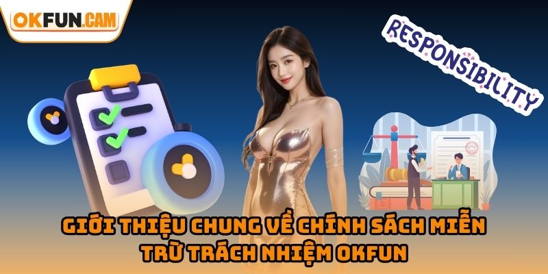 Giới thiệu chung về chính sách miễn trừ trách nhiệm OKFUN