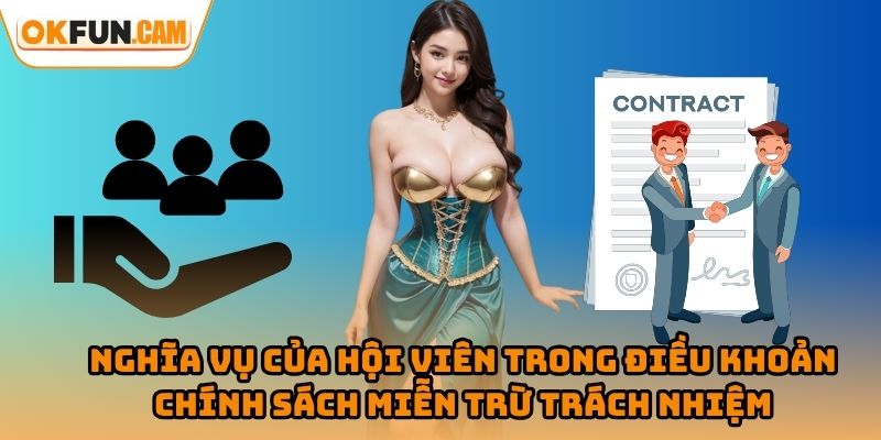 Nghĩa vụ của hội viên trong điều khoản chính sách miễn trừ trách nhiệm