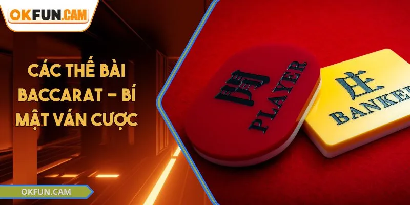 cac-the-bai-baccarat